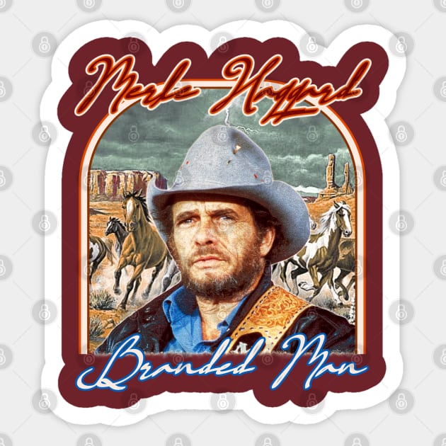 Merle Haggard ))(( Retro Branded Man Tribute Sticker by darklordpug